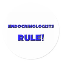 Endocrinologists Rule! Sticker
