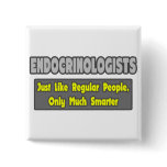 Endocrinologists ... Smarter Buttons