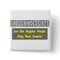 Endocrinologists ... Smarter Buttons