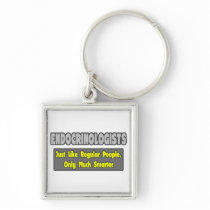 Endocrinologists ... Smarter Key Chains