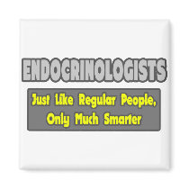 Endocrinologists ... Smarter Fridge Magnets