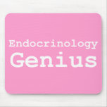 Endocrinology Genius Gifts mousepads