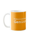 Endocrinology Genius Gifts mugs