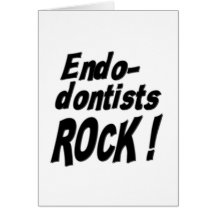 Endodontists Rock! Greeting Card