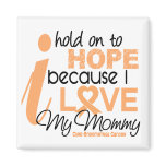 Endometrial Cancer Hold On To Hope For My Mommy