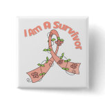 Endometrial Cancer I Am A Survivor Pin