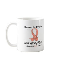 Endometrial Cancer I Support My Daughter Coffee Mug