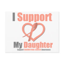 Endometrial Cancer I Support My Daughter Postcard