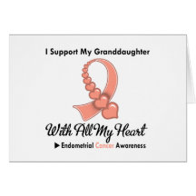 Endometrial Cancer I Support My Granddaughter Greeting Card