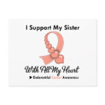 Endometrial Cancer I Support My Sister Postcard