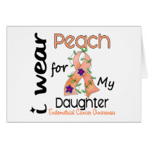 Endometrial Cancer I Wear Peach For My Daughter 43
