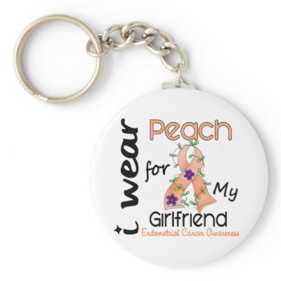 Endometrial Cancer I Wear Peach For My Girlfriend by awarenessgifts