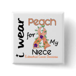 Endometrial Cancer I Wear Peach For My Niece 43