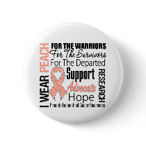 Endometrial Cancer I Wear Peach Ribbon TRIBUTE Pinback Buttons