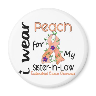 Endometrial Cancer Peach For My Sister-In-Law 43 by awarenessgifts