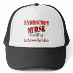 Endoscopy Nurse Shitty Job Hat