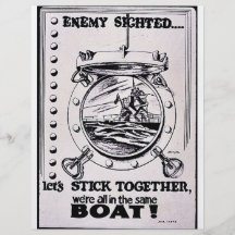 Enemy Sighted, Lets Stick Together, We Are All In Full Color Flyer
