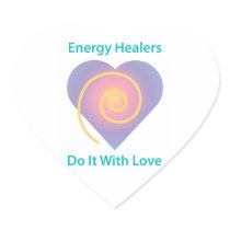 Energy Healers Do It With Love Sticker