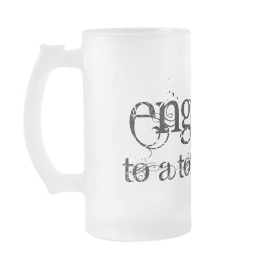 Engaged To A Total Hottie - Classy Grunge B&W Mugs by VoxeedBride
