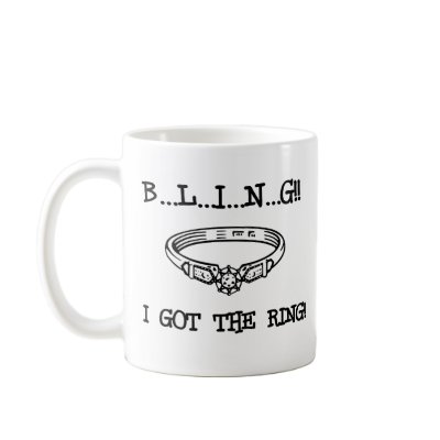 Engagement Ring Bling Coffee Mug by weddingsareus