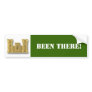 engineer, BEEN THERE! Bumper Stickers