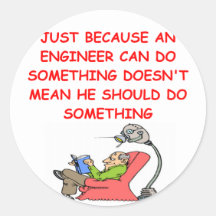 engineer engineering joke round stickers