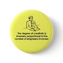 Engineers & Creativity Pinback Buttons