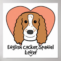 English Cocker Spaniel Lover Poster