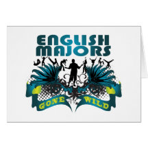 English Majors Gone Wild Greeting Cards
