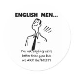 English Men Are Best Sticker