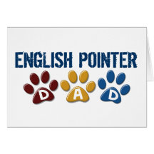 ENGLISH POINTER Dad Paw Print 1 Greeting Cards
