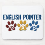 ENGLISH POINTER Dad Paw Print 1 Mouse Pad