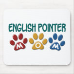 ENGLISH POINTER Mom Paw Print 1 Mouse Pad