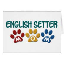 ENGLISH SETTER Mom Paw Print 1 Greeting Cards