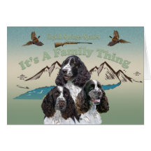 English Springer Spaniel A Family Thing cards