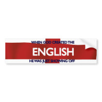 English St George's Day God Created Bumper Stickers