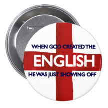 English St George's Day God Created Pinback Buttons