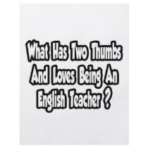 English Teacher Joke...Two Thumbs