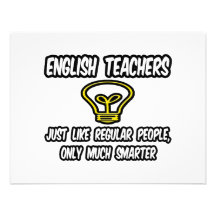 English Teachers...Like Regular People, Smarter Invitations