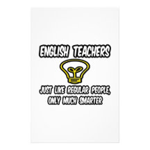 English Teachers...Like Regular People, Smarter Stationery Design