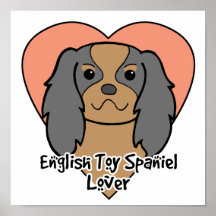 English Toy Spaniel Lover Poster