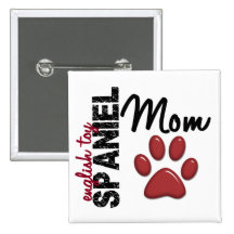 English Toy Spaniel Mom 2 Buttons