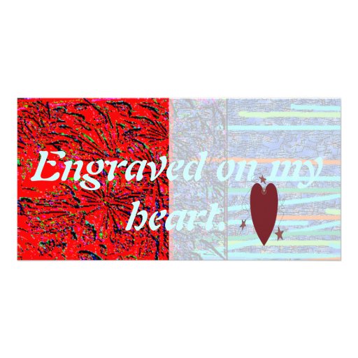 Engraved on my heart. photo card