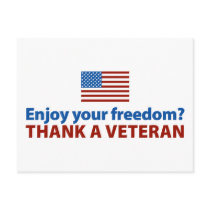 Enjoy Your Freedom? Thank a Veteran. Post Card