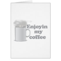 Enjoyin My Coffee cards