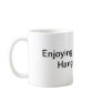 Enjoying the Bush Hangover? Coffee Mug