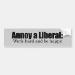 Ennuyez un LIbearl - travaillez dur et soyez heure Adhésifs Pour Voiture
