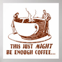 Enough Coffee?