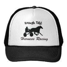 Enough Talk Harness Racing Hat
