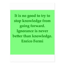 Enrico Fermi quote Postcards